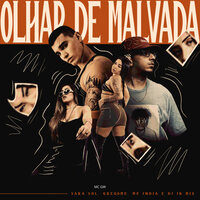 Olhar de Malvada - Sara Sol & Grego Mc & Mc India & Dj JB Mix