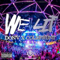 We Lit - Donv & Coldfrunt & Don V