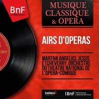 Mireille, Act IV, Scene 6: "Heureux petit berger" (Mireille) - Orchestre Du Theatre National De L'opera-comique & Martha Angelici & Jésus Etcheverry & Orchestre du Théâtre national de l'Opéra-Comique, Jésus Etcheverry, Martha Angelici & Шарль Гуно