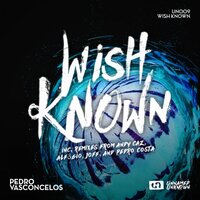 Wish Known - Pedro Vasconcelos