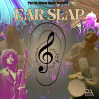 Ear Slap - Patrick Adams