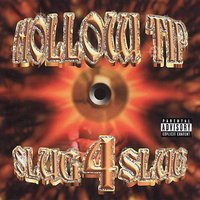 Slug 4 Slug - Hollow Tip