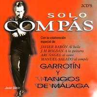Escobillas de Garrotin - Arcángel & Javier Barón & Manuel Salado & J.M. Roldan