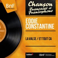 Et tout ça - Eddie Constantine & Bill Byers Et Son Orchestre