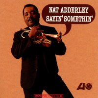 Satin Doll - Nat Adderley