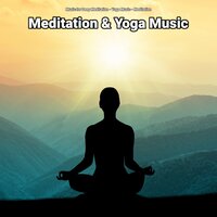 Meditation Music and Yoga Music, Pt. 11 - Music for Deep Meditation & Yoga Music & Meditation