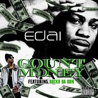 Count Money - Edai & Rocko