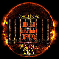 HereGO [Interlude] - Countdown & MajorT.M.W