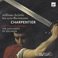 Judicium Salomonis H.422: Simphonie - Les Arts Florissants & William Christie & Марк-Антуан Шарпантье