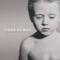 Young and Courageous - Tides Of Man