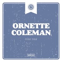 Mind and Time - Ornette Coleman