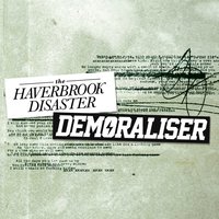 Memories Stay Forever - The Haverbrook Disaster