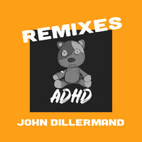 John Dillermand - ADHD & Kíla