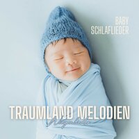 Klassische Wiegenlieder - Baby Schlaflieder