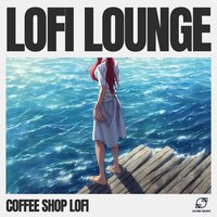 Dreamy Harmony - Coffee Shop Lofi