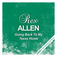 I Won't Need My Six Gun in Heaven - Rex Allen