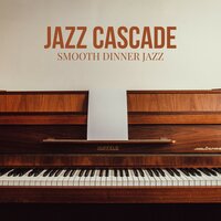 Smooth Bass Nights - Smooth Dinner Jazz