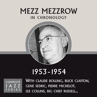 Wrap Your Troubles In Dreams (04-02-53) - Mezz Mezzrow