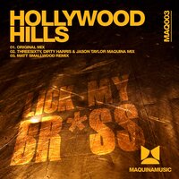 Lick My Br*ss - Hollywood Hills & Threesixty
