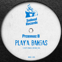 Play'a Bangas - Przemaz B
