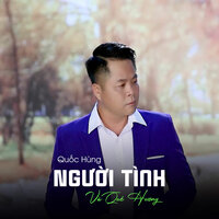 Người Tình Và Quê Hương - Quốc Hùng