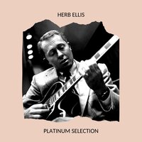 Gravy Waltz - Herb Ellis