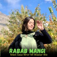 Mast Saaz Wror Mi Waalar Wo - Bahdar Zeeb & Zahid Khan