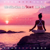 Wake Up - Meditation Ambience