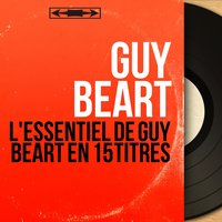 Pierrot la tendresse - Guy Beart & François Rauber et son Orchestre & Guy Béart, François Raubert et son orchestre