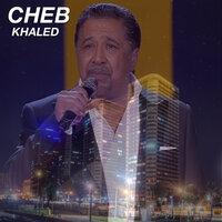Moul El Djnan - Khaled