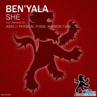 She - Ben'Yala & Physical Phase
