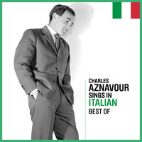 Ti lasci andare - Charles Aznavour