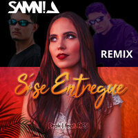 Só Se Entregue - drak br & SAMN!