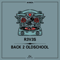 Back 2 Oldschool - R3V3S