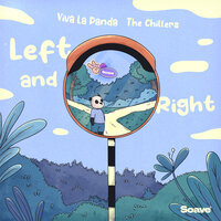 Left and Right - Viva La Panda & The Chillers