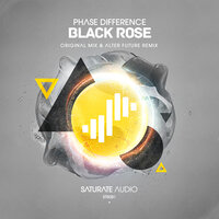 Black Rose - Phase Difference & Alter Future