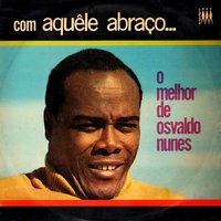 Tá Chegando Mulher - Osvaldo Nunes