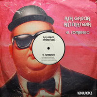 El Sombrero - Ash Garcia & Antimateria & Fer Cass