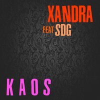 Kaos - XANDRA