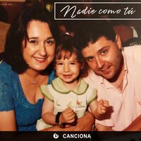 Nadie Como Tú - Canciona