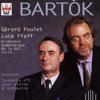 Kossuth, Poème Symphonique, Sz 21: A Hopeless Silence Reigns - Orchestre Symphonique de la Rai & Luca Pfaff & Gérad Poulet & Orchestre Symphonique de la Rai, Luca Pfaff, Gérad Poulet & Бела Барток