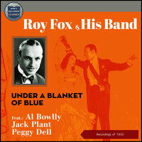 We´ll All Go Riding On A Rainbow - Roy Fox & His Band & Peggy Dell