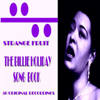I Get a Kick out of You - Billie Holiday