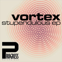 Stupendulous - Vortex