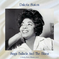 Someone To Watch Over Me - Dakota Staton