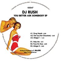 Drug Heads - DJ Rush