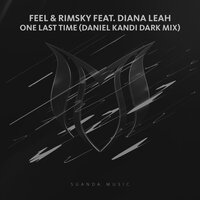 One Last Time - Николай Римский-Корсаков & Diana Leah & DJ Feel