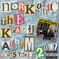 What's All That? - Norkotic & B-EZ & Jinks & Mizary