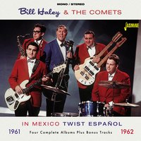 Twist Lento (Slow Twistin') - Bill Haley & His  Comets