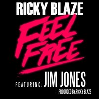 Feel Free - Ricky Blaze